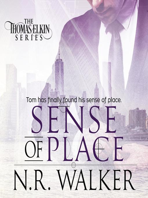 Title details for Sense of Place by N.R. Walker - Available